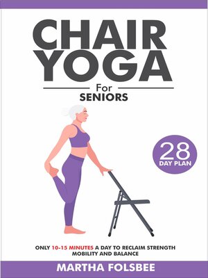 cover image of Chair Yoga For Seniors Over 60